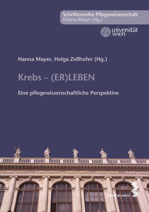 Krebs (er)leben von Mayer,  Hanna, Zellhofer,  Helga