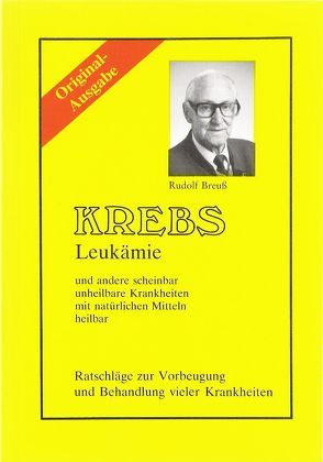 Krebs /Leukämie von Breuß,  Rudolf