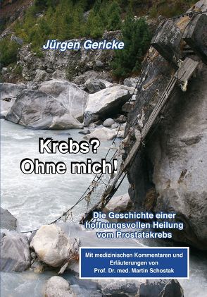 Krebs? Ohne mich! von Gericke,  Jürgen