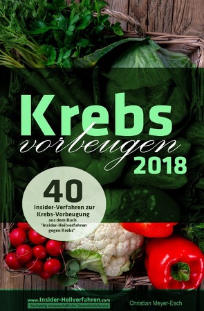 Krebs vorbeugen 2018 von Meyer-Esch,  Christian