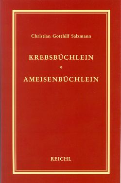 Krebsbüchlein. Ameisenbüchlein von Salzmann,  Christian G