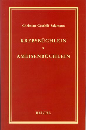 Krebsbüchlein. Ameisenbüchlein von Salzmann,  Christian G