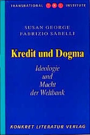 Kredit und Dogma von George,  Susan, Sabelli,  Fabrizio