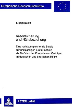 Kreditsicherung und Nähebeziehung von Buske,  Stefan