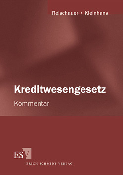 Kreditwesengesetz (KWG) – Einzelbezug von Aberger,  Alexander, Albert,  Anja, Andrae,  Silvio, Becker,  Egon, Benna,  Ralf, Bitterwolf,  Manfred, Bitterwolf,  Sylvia, Brogl,  Frank A., Diener,  Frank, Eckner,  David, Esser,  Ingeborg, Fischbach,  Jonas, Geier,  Bernd, Glawischnig-Quinke,  Silke, Hahn,  Steffen, Hanten,  Mathias, Höpfner,  Birgit, Hoßdorf,  Mark, Kleinhans,  Joachim, Kunschke,  Dennis, Langweg,  Peter, Lehnhoff,  Jochen, Mailly,  Isabel, Mielk,  Holger, München,  Andrea, Reischauer,  Friedrich, Schaffelhuber,  Kai, Smit,  Matthias, Thelen-Pischke,  Hiltrud, Wehmeier,  Christina, Witte,  Andreas