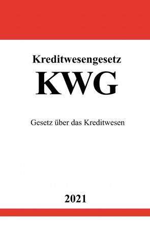 Kreditwesengesetz (KWG) von Studier,  Ronny