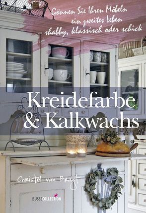 Kreidefarbe & Kalkwachs von van Bragt,  Christel