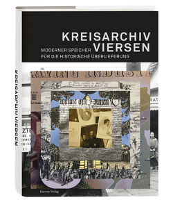 Kreisarchiv Viersen von Coenen,  Andreas, Drafz,  Helge