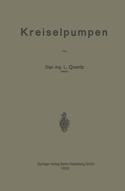 Kreiselpumpen von Quantz,  Ludwig