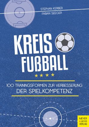 Kreisfußball von Kerber,  Stephan, Seeger,  Fabian