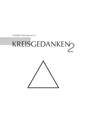 Kreisgedanken 2 von Normann,  Hendrik