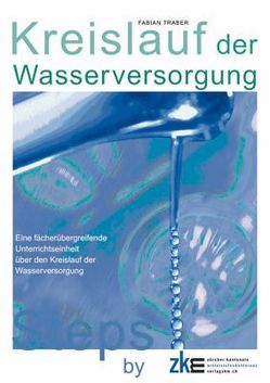 KREISLAUF DER WASSERVERSORGUNG: Ordner und DVD von Eisenring,  Leo, Halbheer,  Ueli