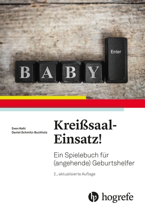 Kreißsaal–Einsatz! von Buchholz,  Daniel, Kehl,  Sven