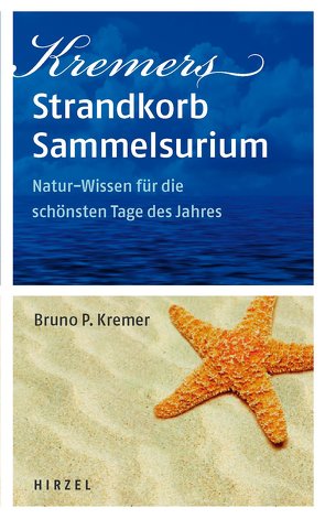 Kremers Strandkorb-Sammelsurium von Kremer,  Bruno P.