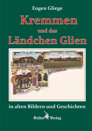 Kremmen und das Ländchen Glien von Gliege Pressezeichner GbR,  Eugen und Constanze, Gliege,  Eugen