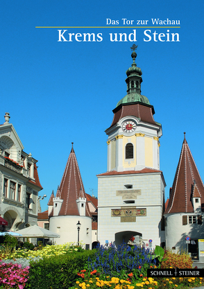 Krems und Stein von Schönfellner,  Franz, Semrad,  Gregor