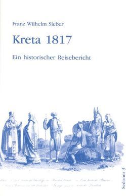 Kreta 1817 von Balistier,  Thomas, Sieber,  Franz W