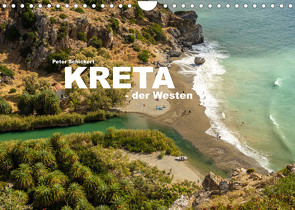 Kreta – der Westen (Wandkalender 2022 DIN A4 quer) von Schickert,  Peter