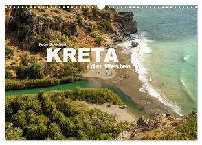 Kreta – der Westen (Wandkalender 2024 DIN A3 quer), CALVENDO Monatskalender von Schickert,  Peter