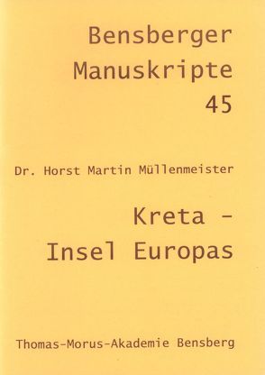 Kreta – Insel Europas von Isenberg,  Wolfgang, Lennartz,  Stephan, Müllenmeister,  Horst M, Thomé,  Martin, Tillmanns,  Gabriele