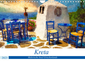 Kreta – Malerische Insel Griechenlands (Wandkalender 2023 DIN A4 quer) von Frost,  Anja