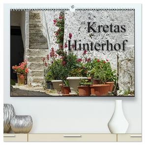 Kretas Hinterhof (hochwertiger Premium Wandkalender 2024 DIN A2 quer), Kunstdruck in Hochglanz von Flori0,  Flori0