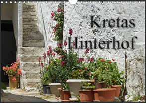 Kretas Hinterhof (Wandkalender 2021 DIN A4 quer) von Flori0