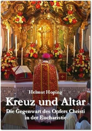 Kreuz und Altar von Hoping,  Helmut