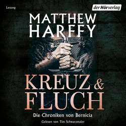 Kreuz und Fluch von Harffy,  Matthew, Schwarzmaier,  Tim, Strohm,  Leo