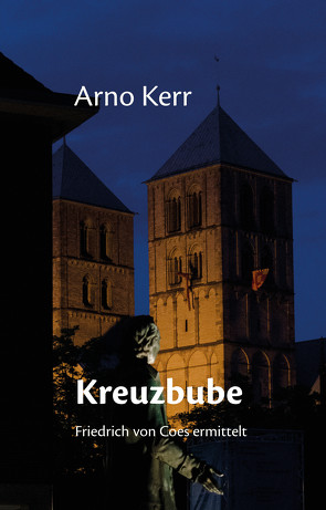 Kreuzbube von Kerr,  Arno