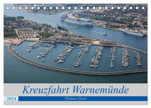 Kreuzfahrt Warnemünde (Tischkalender 2024 DIN A5 quer), CALVENDO Monatskalender von Deter,  Thomas