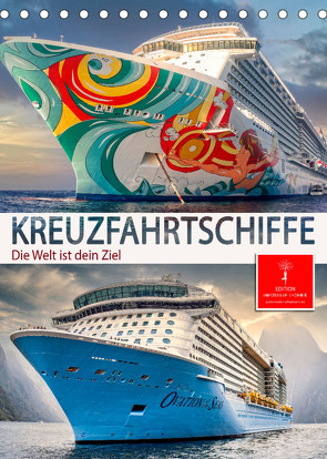 Kreuzfahrtschiffe – die Welt ist dein Ziel (Tischkalender 2023 DIN A5 hoch) von Roder,  Peter