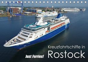 Kreuzfahrtschiffe Rostock (Tischkalender 2019 DIN A5 quer) von Watsack,  Carsten