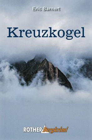 Kreuzkogel (E-Book) von Barnert,  Eric