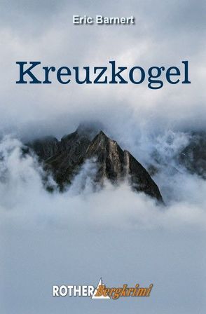 Kreuzkogel von Barnert,  Eric