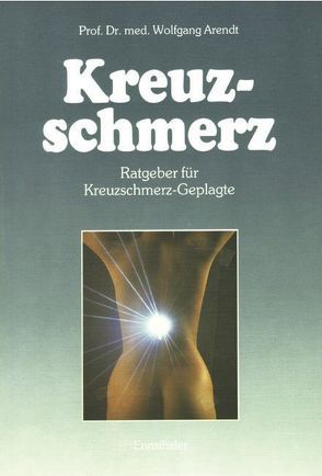 Kreuzschmerz von Arendt,  Wolfgang, Random House GmbH