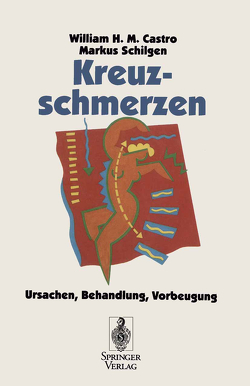 Kreuzschmerzen von Berwald,  H., Castro,  William H.M., Schilgen,  Markus