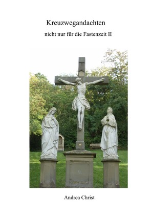 Kreuzwegandachten von Christ,  Andrea