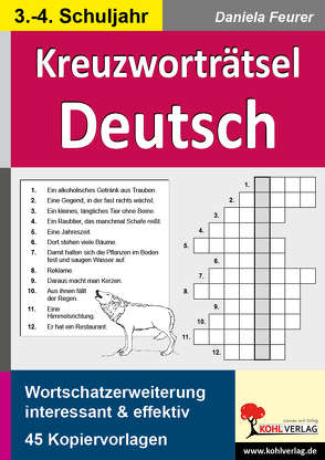 Kreuzworträtsel Deutsch / Klasse 3-4 von Feurer,  Daniela