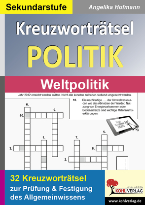 Kreuzworträtsel Politik / Weltpolitik von Hofmann,  Angelika