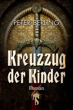 Kreuzzug der Kinder von Berling,  Peter