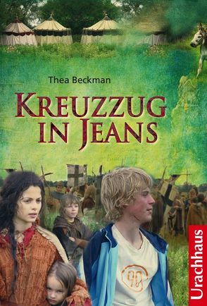 Kreuzzug in Jeans von Beckman,  Thea, Goeb,  Helmut