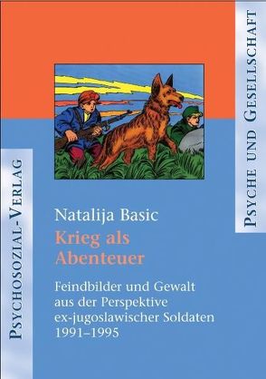 Krieg als Abenteuer von Basic,  Natalija