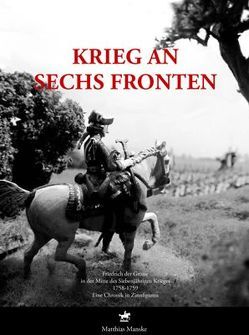 Krieg an sechs Fronten von Manske,  Matthias