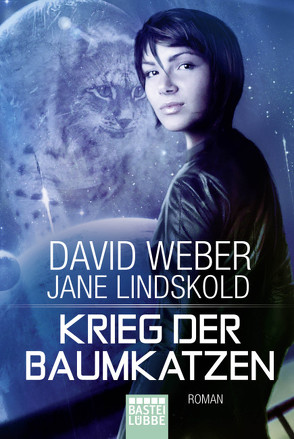 Krieg der Baumkatzen von Lindskold,  Jane, Ritgen,  Ulf, Weber,  David