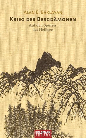 Krieg der Bergdämonen von Baklayan,  Alan E.