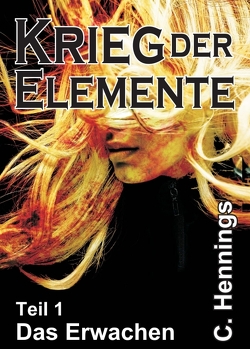 Krieg der Elemente von Hennings,  C.