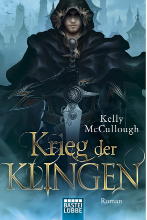 Krieg der Klingen von McCullough,  Kelly, Meier,  Frauke