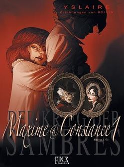 Krieg der Sambres / Maxime und Constance von Yslaire