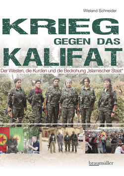 Krieg gegen das Kalifat von Schneider,  Wieland